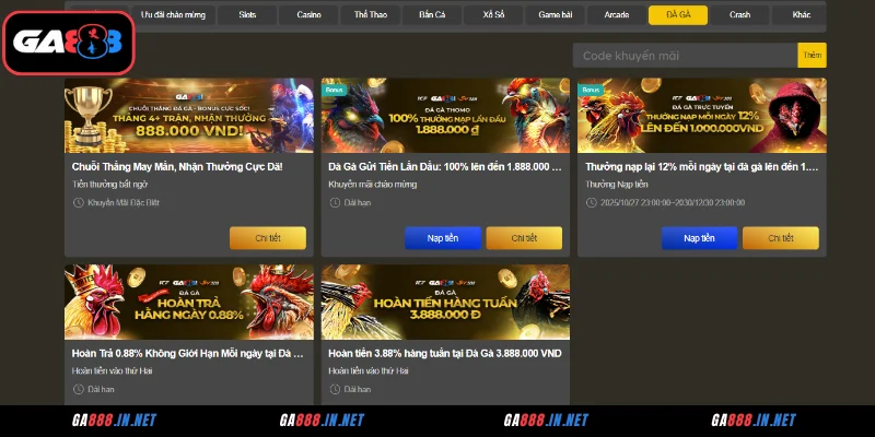 Khuyến Mãi GA888 - Săn Thưởng Mỗi Ngày, Nhận Quà Cực Đã 2 Ưu đãi đá gà